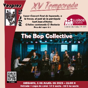 Vespres de Jazz - The Bop Collective