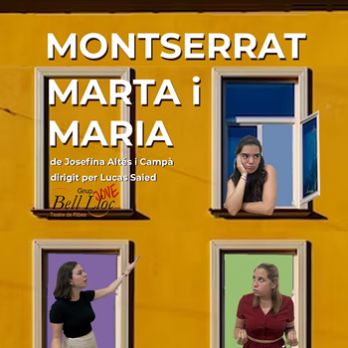 Montserrat, Marta i Maria de Josefina Áltes. Grup Jove Bell-Lloc. Sala de Teatre i Cinema Bell-Lloc