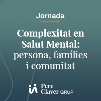 Jornada "Complejidad en Salud Mental: persona, familias y comunidad"