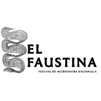 EL FAUSTINA El Festival de Microteatre d'Altafulla