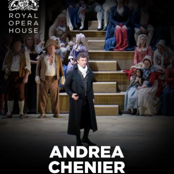 Òpera en directe des de Londres: ANDREA CHENIER.