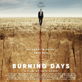 BURNING DAYS_ Emin Alper