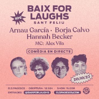 Baix for Laughs Sant Feliu (Els Pagesos)