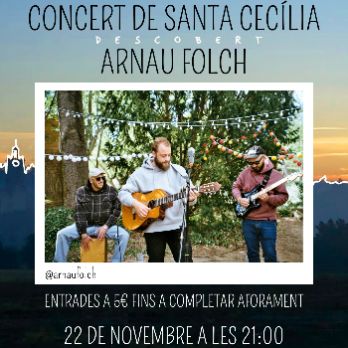 Concert de Santa Cecília amb l'Arnau Folch