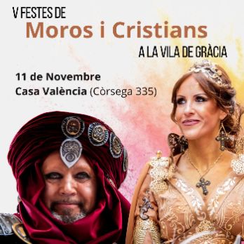 V Festes de Moros i Cristians a la Vila de Gràcia