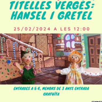Titelles Vergés: Hansel I Gretel i la caseta de xocolata