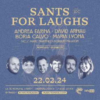 Sants For Laughs (Espectacle de monòlegs a Sants)