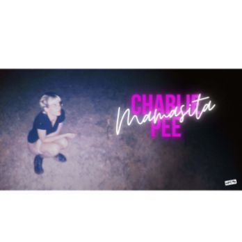 Charlie Pee: Mamasita