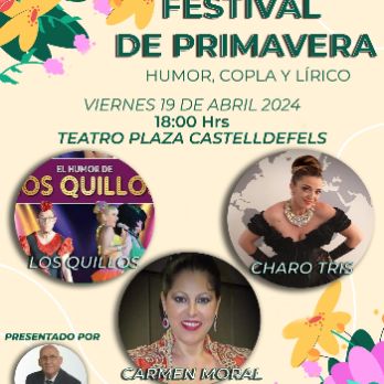 Festival de Primavera - Humor, Copla y Lírico
