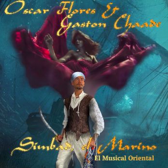 Simbad el Marino, El musical Oriental