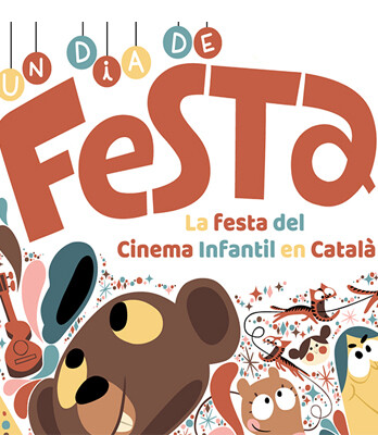 Un dia de Festa! La Festa del Cinema Infantil en Català