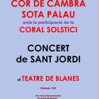 Concert de Sant Jordi: Cor de Cambra Sota Palau amb la participació de la Coral Solstici