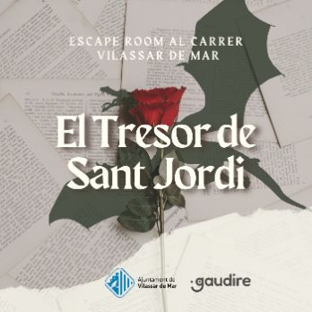 Escape Room al carrer Vilassar de Mar- El Tresor de Sant Jordi