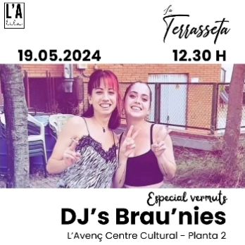 DJ's Brau'nies - La Terrasseta 2024