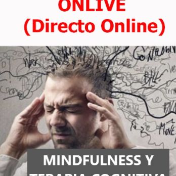 FORMACION ONLINE de Mindfulness y Terapia Cognitiva.