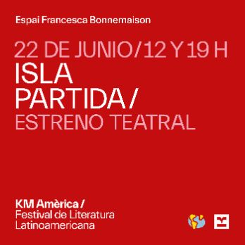 Estreno teatral de 'Isla partida' | KM Amèrica 2024