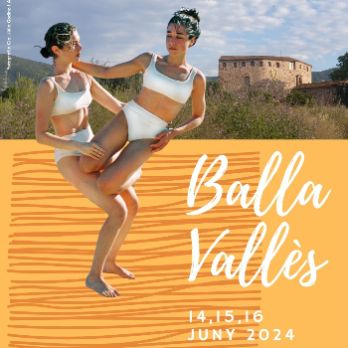 DIVENDRES 14 DE JUNY     *3a edició Festival Balla Vallès (2 espectacles)