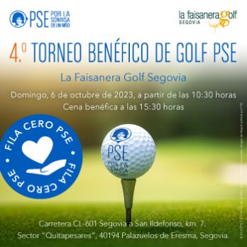 FILA CERO - 4.º Torneo Benéfico de Golf PSE 2023 Segovia