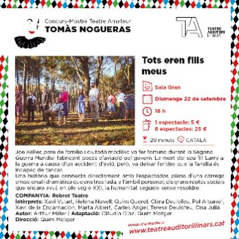 TOTS EREN FILLS MEUS - Concurs Mostra Teatre Amateur TOMÀS NOGUERAS