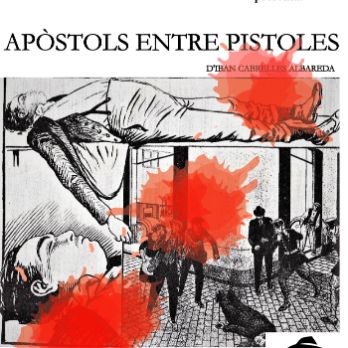 APÒSTOLS ENTRE PISTOLES