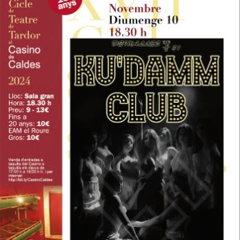 Ku’damm Club, cabaret el musical per Deixalles 81