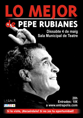 Lo mejor de Pepe Rubianes