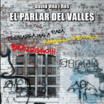 EL PARLAR DEL VALLÈS I RODALISME