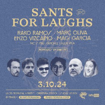 Sants for Laughs (Espectacle de monòlegs a Sants)