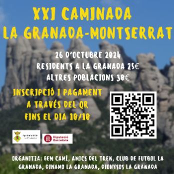 XXI CAMINADA LA GRANADA - MONTSERRAT