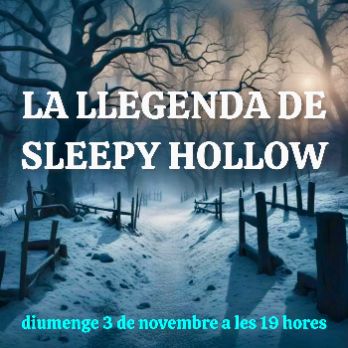 La llegenda de Sleepy Hollow (o la increïble història del genet sense cap),