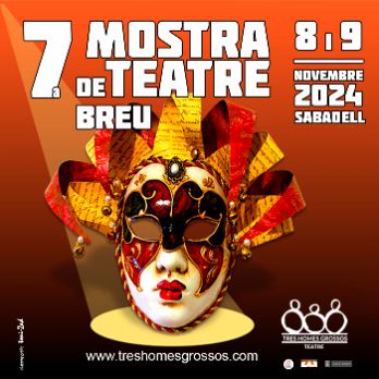 7 Mostra de Teatre Breu de Sabadell