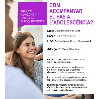 TALLER: "Com acompanyar el pas a l’adolescència?”