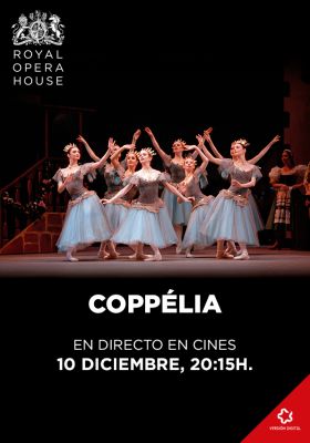 COPPÉLIA - En directe Royal Opera House de Londres