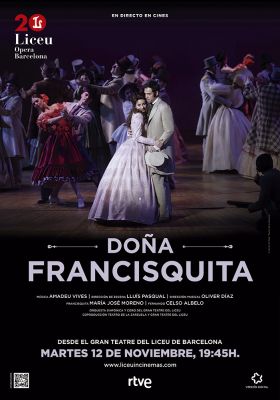 DOÑA FRANCISQUITA en directe Gran Teatre del Liceu