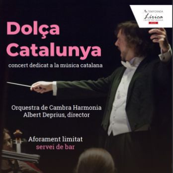 Dolça Catalunya - Concert dedicat a la música catalana