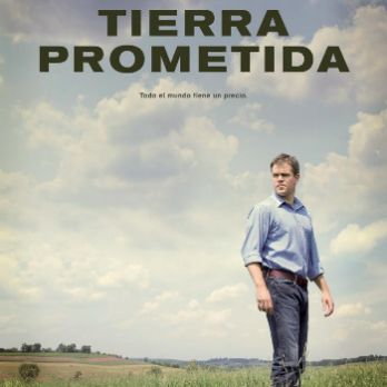 Tierra prometida/ Cinema Rebel a la Fresca