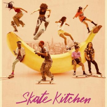 Skate Kitchen-Cinema Jove