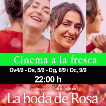 LA BODA DE ROSA (CINEMA A LA FRESCA)