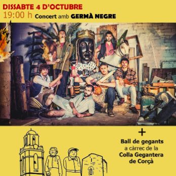 FESTA MAJOR DE CORÇÀ | Concert amb Germà Negre