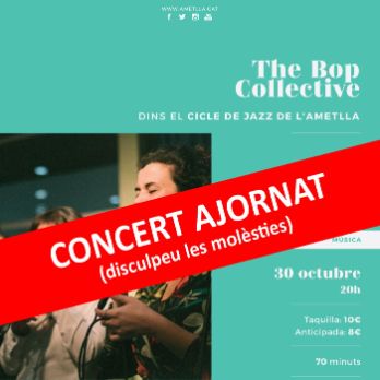 The Bop Collective (9è Cicle de Jazz de l'Ametlla del Vallès)