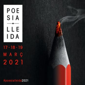 Poesia Lleida 2021. CREACIÓ I LLIBERTAT D'EXPRESSIÓ