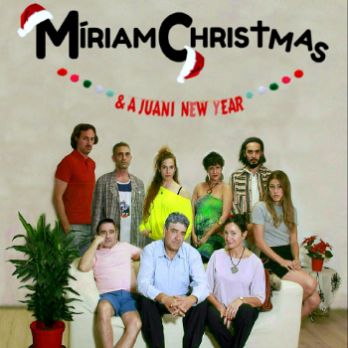 Míriam Christmas & A JUANI NEW YEAR